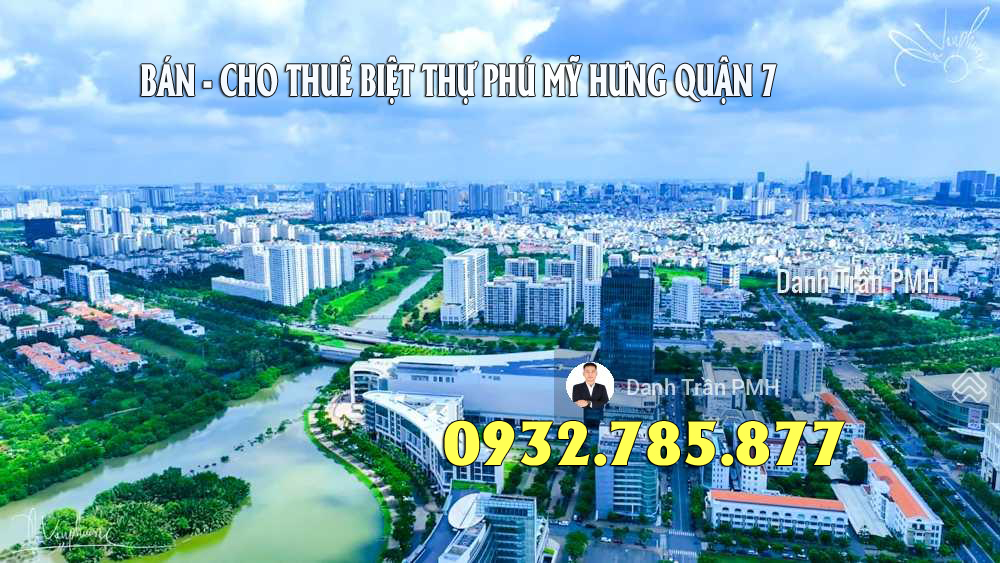 Bán nhà phố đầu tư tốt nhất khu Hưng Gia Phú Mỹ Hưng 6x18.5m chỉ 25 tỷ LH 0932785877 Danh Trần PMH