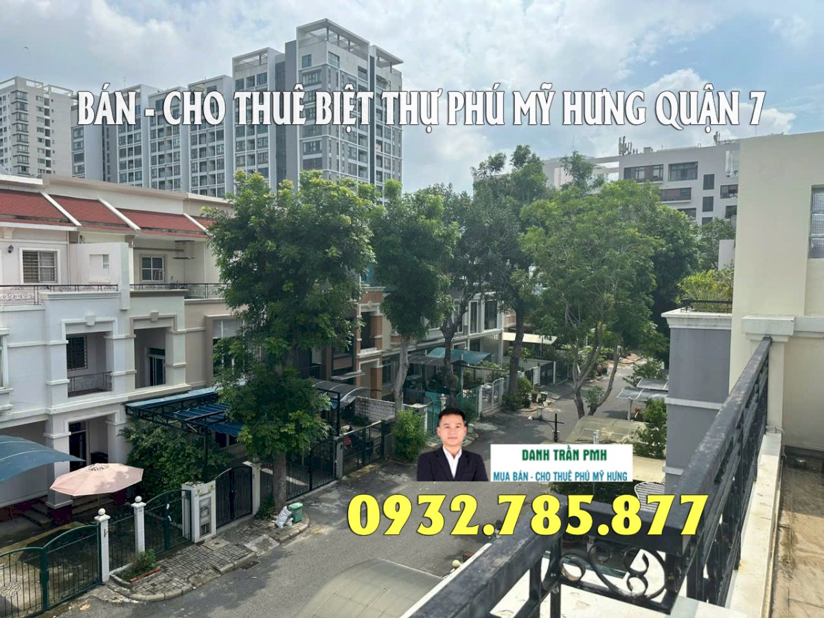 Bán Căn Góc Biệt Thự Mỹ Thái 3 dt 12x20m Phú Mỹ Hưng Q.7 Giá 65 tỷ LH 0932785877 Danh Trần PMH