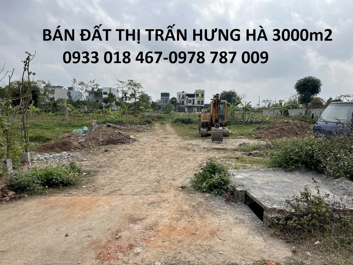 Bán đất thị trấn hưng hà, thái bình 3000m2-6tr/m2-0933 018 467-0978 787 009