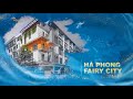 Hà Phong Fairy City - tiềm năng đầu tư cực lớn