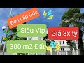 Bán gấp siêu phẩm góc Sao Biển 18-27, 299,9m2 đất, view biển Vinhomes Ocean Park 33 tỷ. 0962678988