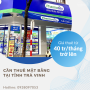 Nhà thuốc Pharmacity - cần thuê mặt bằng kinh doanh tại tỉnh Trà Vinh (Có HT môi giới)