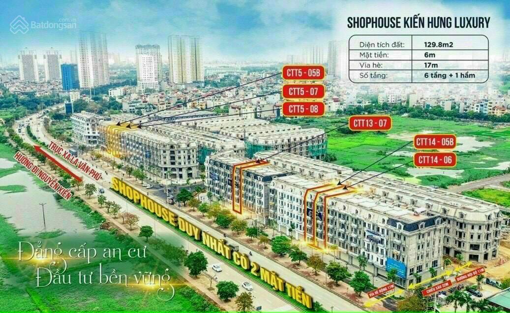 Bán 10 suất ngoại giao shophouse mặt đường 60m dự án Kiến Hưng Luxury vị trí kinh doanh rất sầm uất