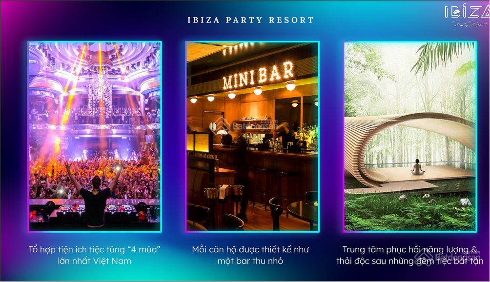 Ibiza Party Resort - Tháp tiệc tùng đầu tiên của Việt Nam